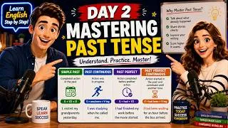 Thumbnail: Day 2 – Mastering Past Tense in English Grammar Easily
