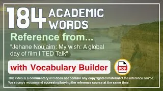 Thumbnail: 184 Academic Words Ref from "Jehane Noujaim: My wish: A global day of film | TED Talk"