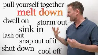 Thumbnail: 12 Emotional English Phrasal Verbs: lash out, storm off, sink in...
