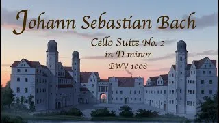 Thumbnail: Bach Cello Suite No. 2 in D Minor, BWV 1008 (Full Performance)