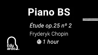 Thumbnail: Chopin - Etude op. 25 no. 2 || 1️⃣ hour ⏰