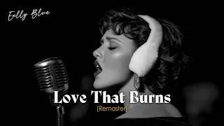 Thumbnail: Enlly Blue - Love That Burns (Remastered) | 1960s Jazz Soul