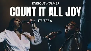 Thumbnail: Enrique Holmes- Count It All Joy ft Tela (Official Video)