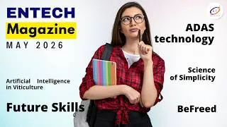 Thumbnail: Entech Magazine Science & Technology May 2026 #ENTECH #ScienceMagazine #Technology #DigitalEthics