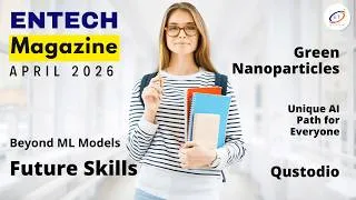 Thumbnail: Entech Magazine Science & Technology April 2026 #ScienceMagazine  #Robotics #FutureTech