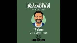 Thumbnail: Identity Is the Perimeter in AI-era Fraud with Lockton Global CISO TJ Mann