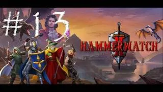 Thumbnail: Hammerwatch 2 Gameplay #13 | Secret Tunnel