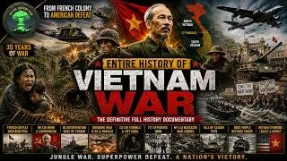 Thumbnail: Entire History of the Vietnam War: Inside the World's Most Terrifying Jungle Warfare | Documentary