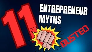Thumbnail: Break Free from 11 Entrepreneurship Myths: Embrace Success