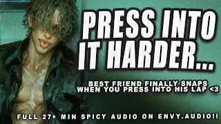 Thumbnail: best friend finally snaps when you press into his lap...