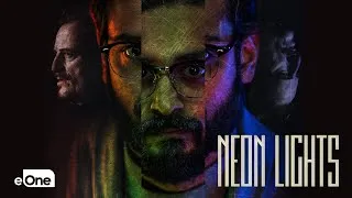 Thumbnail: NEON LIGHTS | Official Trailer | eOne Films