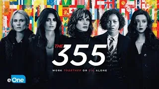 Thumbnail: THE 355 | Official Trailer | eOne Films