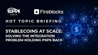 Thumbnail: Stablecoins at Scale Solving the Integration Problem Holding PSPs Back