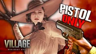 Thumbnail: Can You Beat Resident Evil Village Pistol Only?