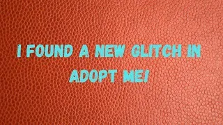 Thumbnail: I Found A Glitch In Adopt Me! | Adopt Me! Gameplay