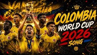 Thumbnail: COLOMBIA WORLD CUP 2026 SONG 🇨🇴 Best Colombian Football Anthem | Epic Fan Chant & Stadium Hype Music