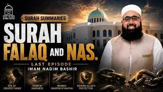 Thumbnail: Surah Falaq & Surah Nas l Ep 18  | Imam Nadim Bashir
