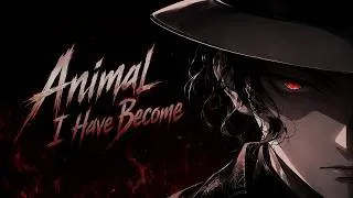 Thumbnail: "Animal I Have Become" - Three Days Grace | Female Version