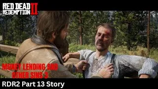 Thumbnail: MONEY LENDING AND OTHER SINS III | Red Dead Redemption 2 Story Mode Gameplay Part 13 | ESG