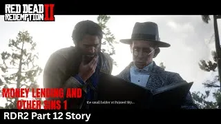 Thumbnail: MONEY LENDING AND OTHER SINS I | Red Dead Redemption 2 Story Mode Gameplay Part 12 | ESG