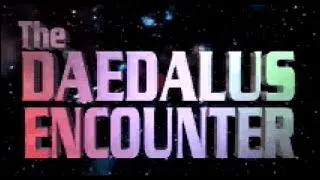 Thumbnail: The Daedalus Encounter Trailer