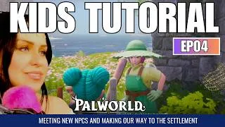 Thumbnail: Palworld Tutorial for Kids  (Level 7-8 Building a ranch , Plantation and Logging Pals) EP04