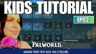 Thumbnail: Palworld Tutorial for Kids  (Level 5-6 Making Your First Base ) EP02