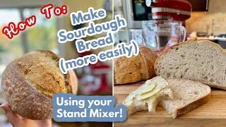 Thumbnail: Stand Mixer Sourdough Bread Tutorial