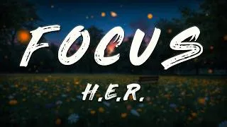 Thumbnail: H.E.R. - Focus (Lyrics)