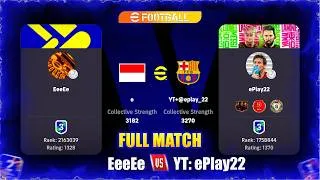 Thumbnail: FULL MATCH | EeeEe Vs ePlay22 | eFootball™ 2026 !!🎮🔥