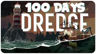 Thumbnail: I Played 100 (minus 24) Days of Dredge!