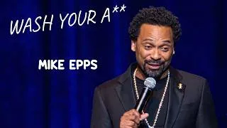 Thumbnail: Mike Epps Went OFF About “Bedroom Hygiene” and the Crowd EXPLODED