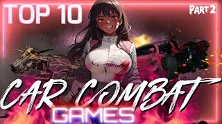 Thumbnail: Top 10 Car Combat Games! | Vehicular combat, Combat Racing (Part 2, electric 🗲 boogaloo) 🚗💥🏎️