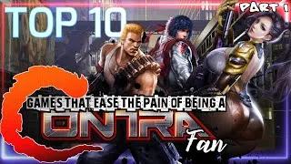 Thumbnail: Top 10 Games That Ease the Pain of Being a Contra Fan! | Part 1