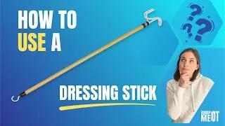 Thumbnail: How to Use a Dressing Stick | Getting Dressed with Limited Mobility