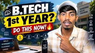 Thumbnail: B.Tech 1st Year Complete Roadmap  | CGPA, Skills, Placements & College Life