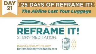 Thumbnail: Day 21 of 25 Days of Reframe It!