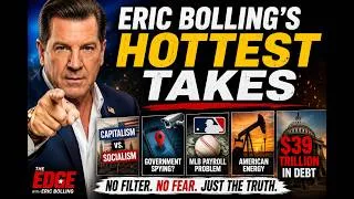 Thumbnail: Eric Bolling’s Hottest Takes: Politics, Money, Sports & America