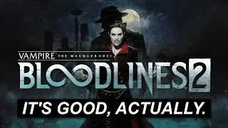 Thumbnail: Defending a Disappointment | Vampire: The Masquerade - Bloodlines 2