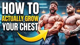 Thumbnail: How to ACTUALLY Grow a Bigger Chest