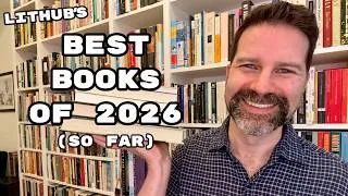 Thumbnail: The Best Books of 2026 (so far) according to LitHub