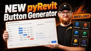 Thumbnail: Use NEW pyRevit Button Generator - Stop Doing It Manually...