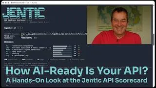 Thumbnail: How AI-Ready Is Your API? A Hands-On Look at the Jentic API Scorecard