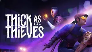 Thumbnail: Thick as Thieves | 2026 Thief-like Immersive Sim | 1440p60 | First 3 Hours of Gameplay Walkthrough