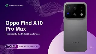 Thumbnail: Oppo Find X10 Pro Max Design & Specs Review. Launch Date Confirmed! vs S27 Ultra & iPhone 18 Pro Max