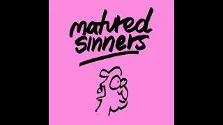Thumbnail: Matured Sinners - Mist 9000 (Edit)