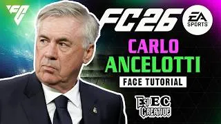 Thumbnail: Carlo Ancelotti face tutorial creation EA FC 26 clubs and career mod.