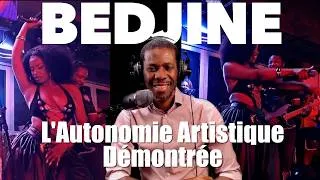 Thumbnail: Bedjine: L'Autonomie Artistique Demontrée