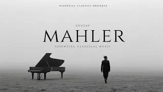 Thumbnail: Best of Mahler - Essential Classical Music