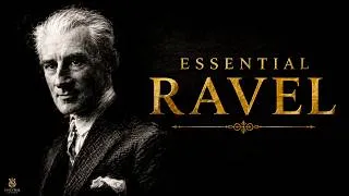 Thumbnail: Ravel’s Most Beautiful Works | Boléro, Ma mère l’oye & More | 4K